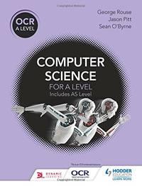 ocr a level computer science 1st edition o'byrne, sean 1471839761, 9781471839764