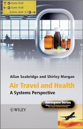 air travel and health a systems perspective 1st edition allan seabridge, shirley morgan 0470711779,