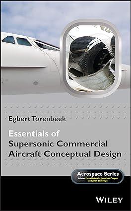 essentials of supersonic commercial aircraft conceptual design 1st edition egbert torenbeek 1119667001,