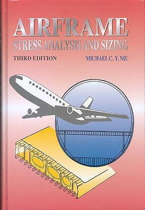 airframe stress analysis and sizing 3rd edition michael c. niu 9627128120, 978-9627128120
