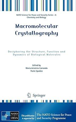 macromolecular crystallography deciphering the structure function and dynamics of biological molecules 2012