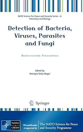 detection of bacteria viruses parasites and fungi bioterrorism prevention 2010 edition mariapia viola magni