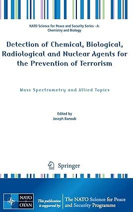 detection of chemical biological radiological and nuclear agents for the prevention of terrorism mass