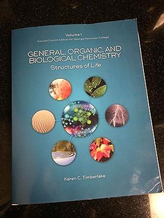 general organic and biological chemistry structure of life 2nd edition karen c. timberlake 1323136894,