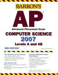 barrons ap computer science 2007 levels a and ab 1st edition roselyn teukolsky 0764134876, 9780764134876