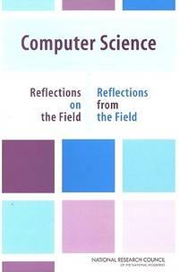 computer science reflection on the field reflection from the field 1st edition committee on the fundamentals