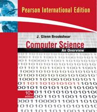computer science an overview 10th edition brookshear, j. g 0321544285, 9780321544285