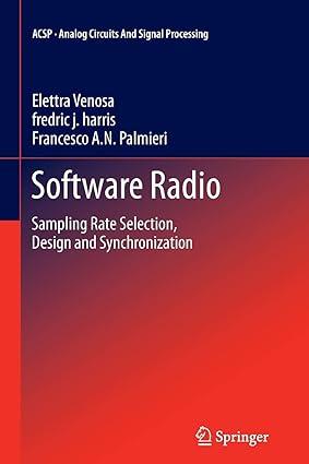 software radio sampling rate selection design and synchronization 1st edition elettra venosa, fredric j.