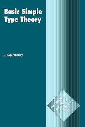 basic simple type theory 1st edition j. roger hindley 0521054222, 978-0521054225