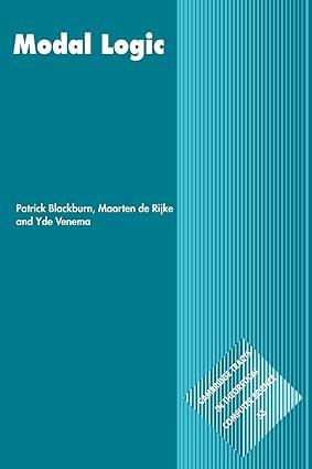 modal logic 1st edition patrick blackburn, maarten de rijke, yde venema 978-0521527149