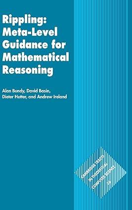 rippling meta level guidance for mathematical reasoning 1st edition alan bundy, david basin, dieter hutter,