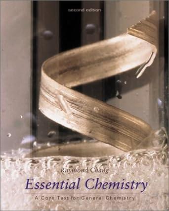 essential chemistry a core text for general chemistry 2nd edition raymond chang 0072412143, 978-0072412147