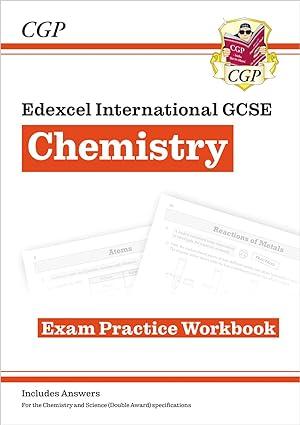edexcel international gcse chemistry exam practice workbook 1st edition cgp books 1782946861, 978-1782946861