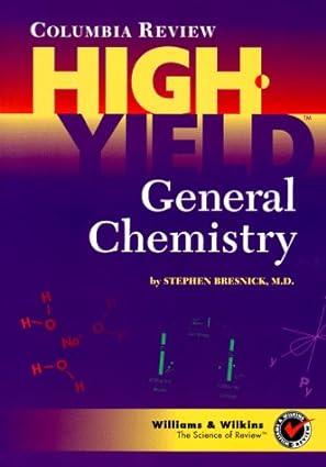 columbia review high yield general chemistry 1st edition stephen d. bresnick 068318072x, 978-0683180725