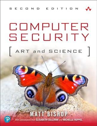 computer security art and science 2nd edition matt bishop 0321712331, 978-0321712332