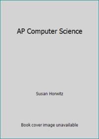 ap computer science 1st edition susan horwitz 0132133512, 9780132133517