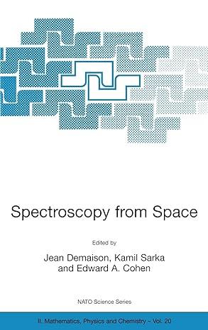 spectroscopy from space 2001 edition jean demaison, kamil sarka, edward a. cohen 0792369920, 978-0792369929