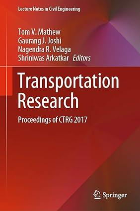 Transportation Research Proceedings Of CTRG 2017