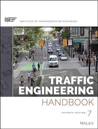 traffic engineering handbook 7th edition ite, brian wolshon 1118762304, 978-1118762301