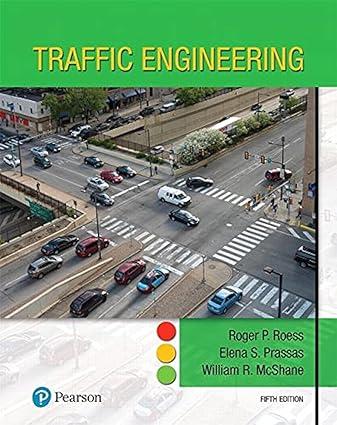 traffic engineering 5th edition roger roess, elena prassas, william mcshane 0134599713, 978-0134599717