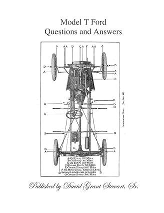 model t ford questions and answers 1st edition ford motor company, david grant stewart sr 152327008x,