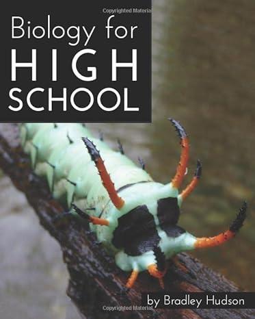 biology for high school 1st edition bradley hudson 1935614673, 978-1935614678