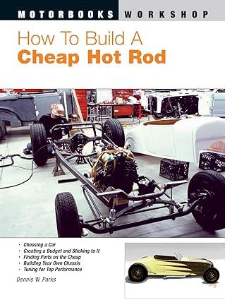 how to build a cheap hot rod 1st edition dennis w. parks, tom prufer 0760323488, 978-0760323489