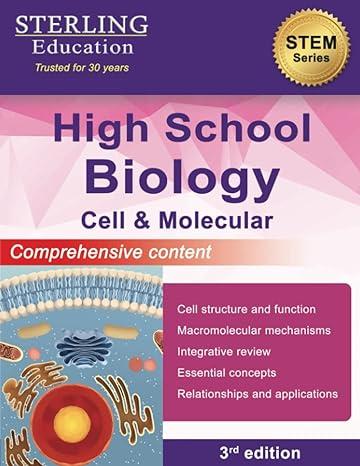 high school biology cell and molecular comprehensive content 3rd edition sterling education 978-8885571319