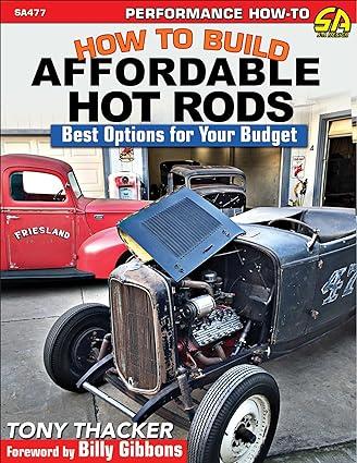 How To Build Affordable Hot Rods Best Option For Your Budget