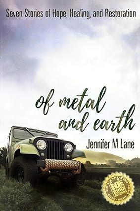 of metal and earth 1st edition jennifer m. lane 1733406875, 978-1733406871