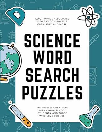 science word search puzzles 101 word search puzzles for teens and high school students about biology