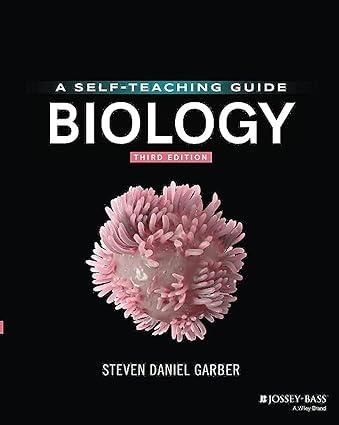 biology a self teaching guide 3rd edition steven d. garber 978-1119645026