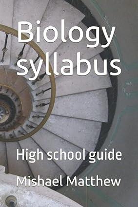 biology syllabus high school guide 1st edition mishael matthew b0blfsvcs3, 978-8361904877