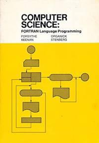 computer science fortran language 1st edition alexandra i. forsythe; etc 0471266795, 9780471266792