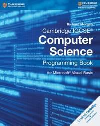 cambridge igcse® computer science programming book 1st edition morgan 1107518644, 9781107518643