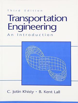 transportation engineering an introduction 3rd edition c. jotin, b. kent lall 0130335606, 978-0130335609