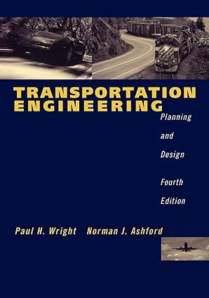 transportation engineering planning and design 4th edition paul h. wright, norman j. ashford, robert j.