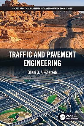 traffic and pavement engineering 1st edition ghazi g. al-khateeb 0367149834, 978-0367149833