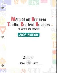 manual on uniform traffic control devices 2003 2023 edition institute of transportation engineers 0935403817,