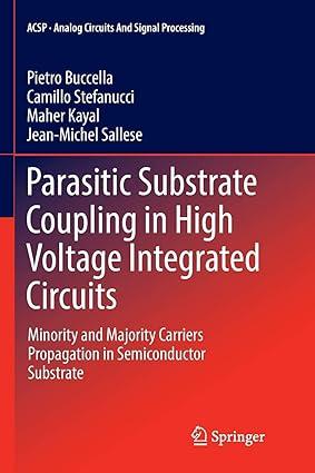 parasitic substrate coupling in high voltage integrated circuits minority and majority carriers propagation