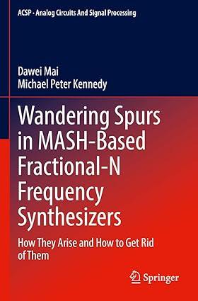 wandering spurs in mash based fractional n frequency synthesizers how they arise and how to get rid of them