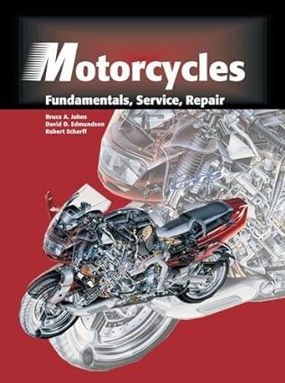motorcycles fundamentals service repair 2nd edition bruce a. johns, david d. edmundson, robert scharff