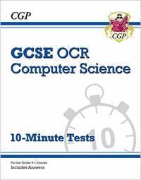 gcse computer science ocr 10 minute tests 1st edition cgp books 1789084024, 9781789084023