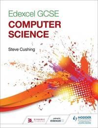 edexcel gcse computer science student book 1st edition cushing, steve 1471837351, 9781471837357