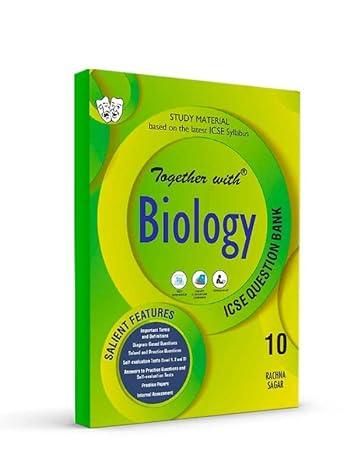 icse class 10 biology solved question bank and practice papers 2022-2023 1st edition rachna sagar 9356182752,