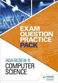 aqa gcse 9-1 computer science exam question practice pack 1st edition education, hodder 1510433511,