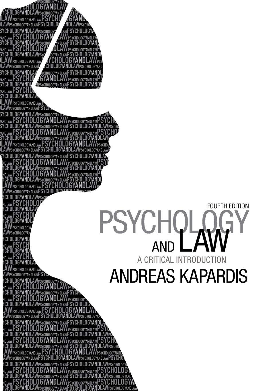 psychology and law a critical introduction 4th edition andreas kapardis 1107650844, 978-1107650848