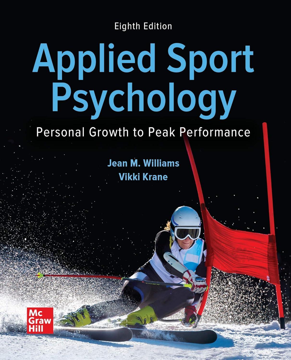 applied sport psychology personal growth to peak performance 8th edition jean m. williams professor , vikki