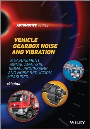 vehicle gearbox noise and vibration measurement signal analysis signal processing and noise reduction