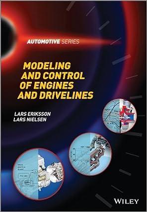 modeling and control of engines and drivelines 1st edition lars eriksson, lars nielsen 1118479998,